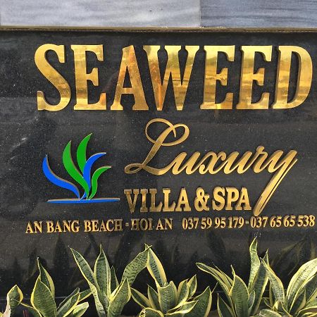 Seaweed Luxury Villa & Spa Hoi An Exterior photo